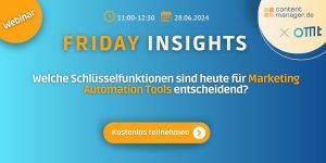 Friday Insights Marketing Automation